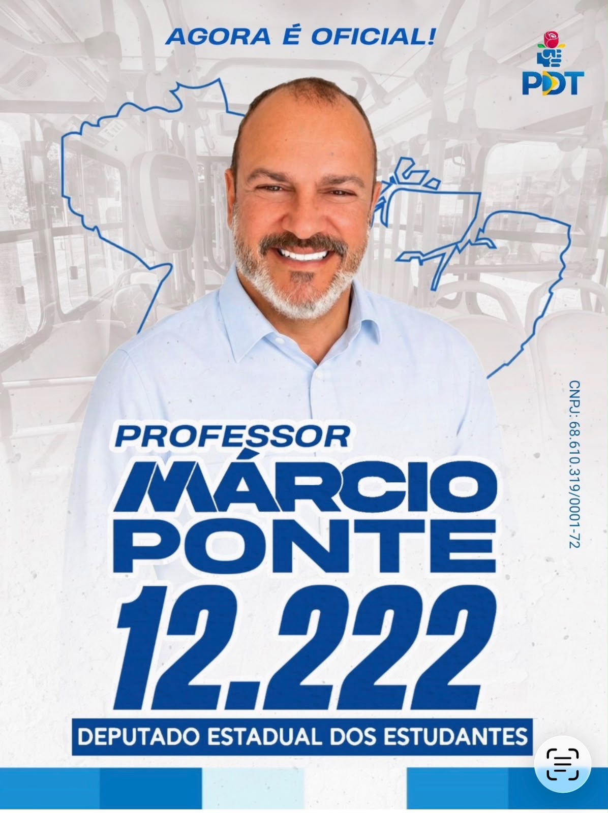 Anúncio oficial da candidatura de Márcio Ponte, número 12.222